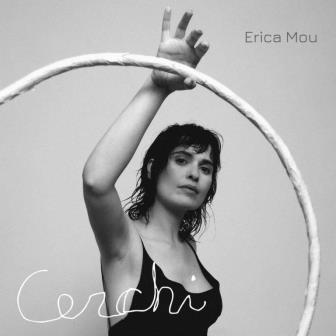 Erica Mou - Cerchi