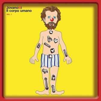 Jovanotti - Il Corpo Umano Vol.1 (Cd Mini Gatefold + Booklet 16 Pagine)